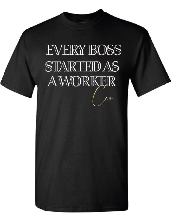 Every Boss Started As A Worker